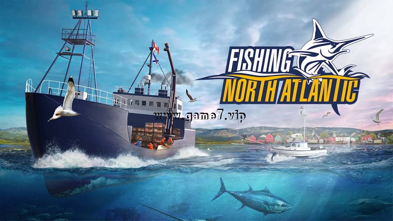 钓鱼：北大西洋丨Fishing: North Atlantic