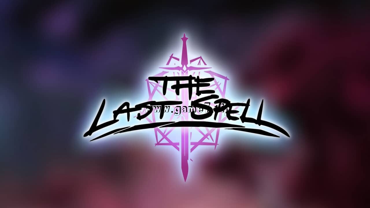 最后的咒语丨The Last Spell