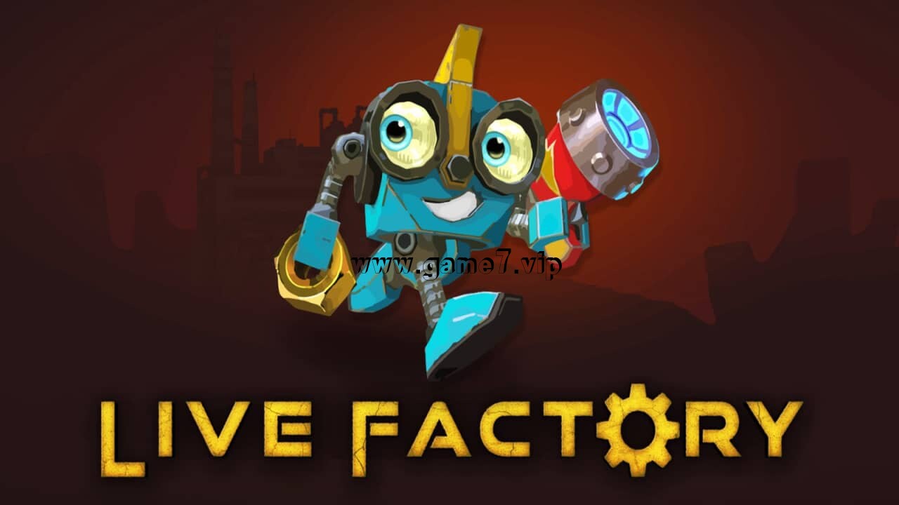 直播工厂丨Live Factory