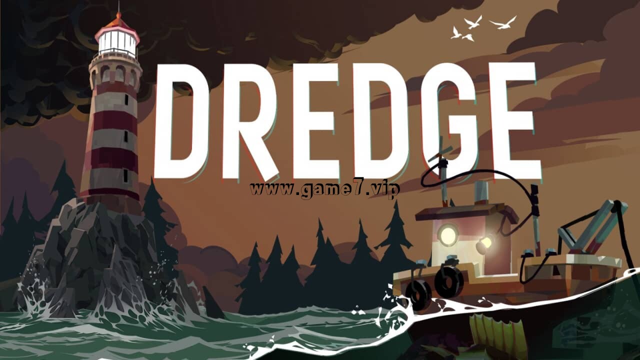 渔帆暗涌：第壹章丨DREDGE: CHAPTER ONE
