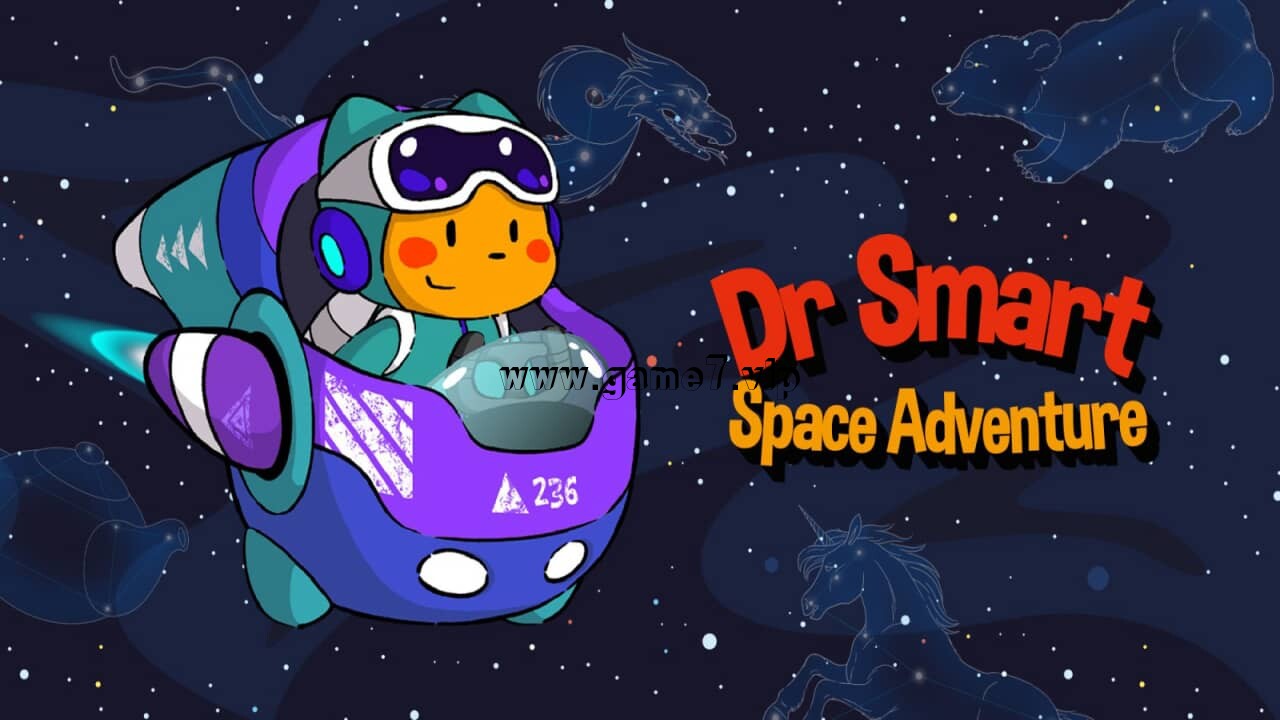 聪明先生太空冒险丨Dr Smart Space Adventure