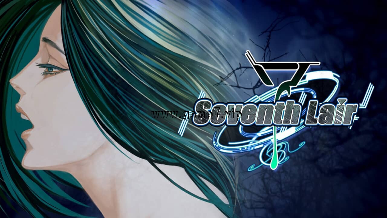 第七境丨Seventh Lair