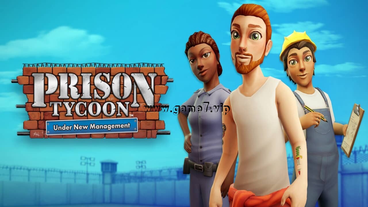 监狱大亨：新管理丨Prison Tycoon: Under New Management