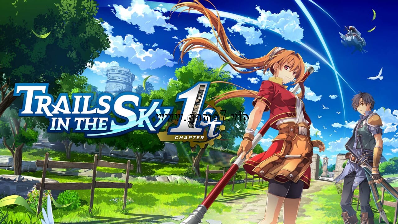 空之轨迹the 1st丨Trails in the Sky 1st Chapter