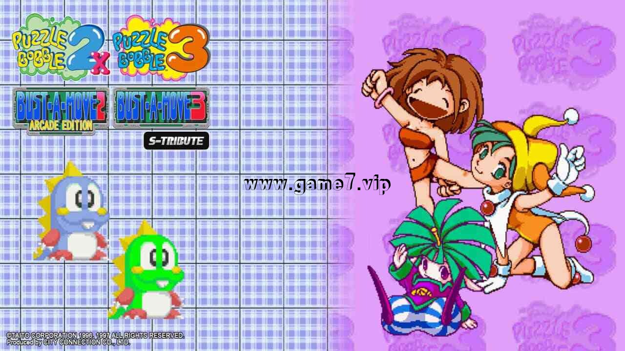 欢乐泡泡龙 2X/3 合集丨Puzzle Bobble 2X & Puzzle Bobble 3