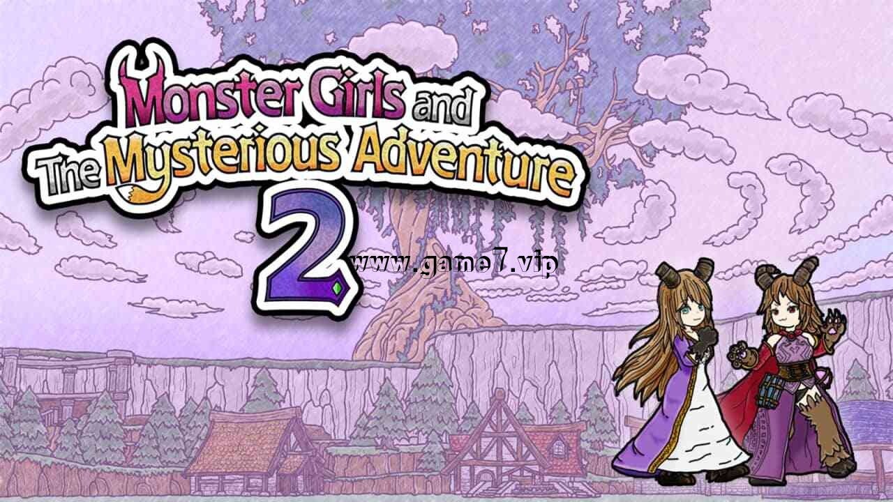 魔物娘不可思议的冒险2：与双王交织的约定丨Monster Girls and the Mysterious Adventure 2