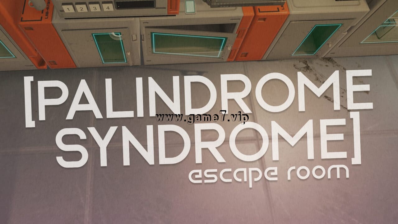 回文综合症：密室逃生丨Palindrome Syndrome: Escape Room