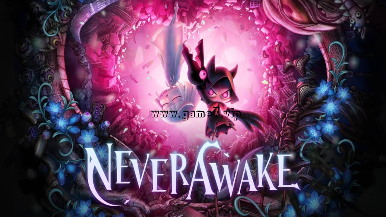少女的噩梦丨NeverAwake