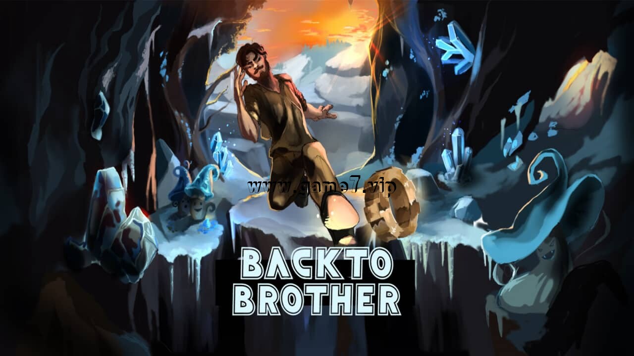 回到兄弟身边丨back to brother