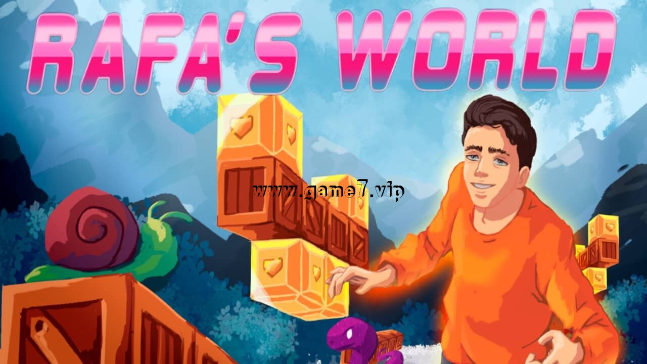 拉法的世界丨Rafa’s World
