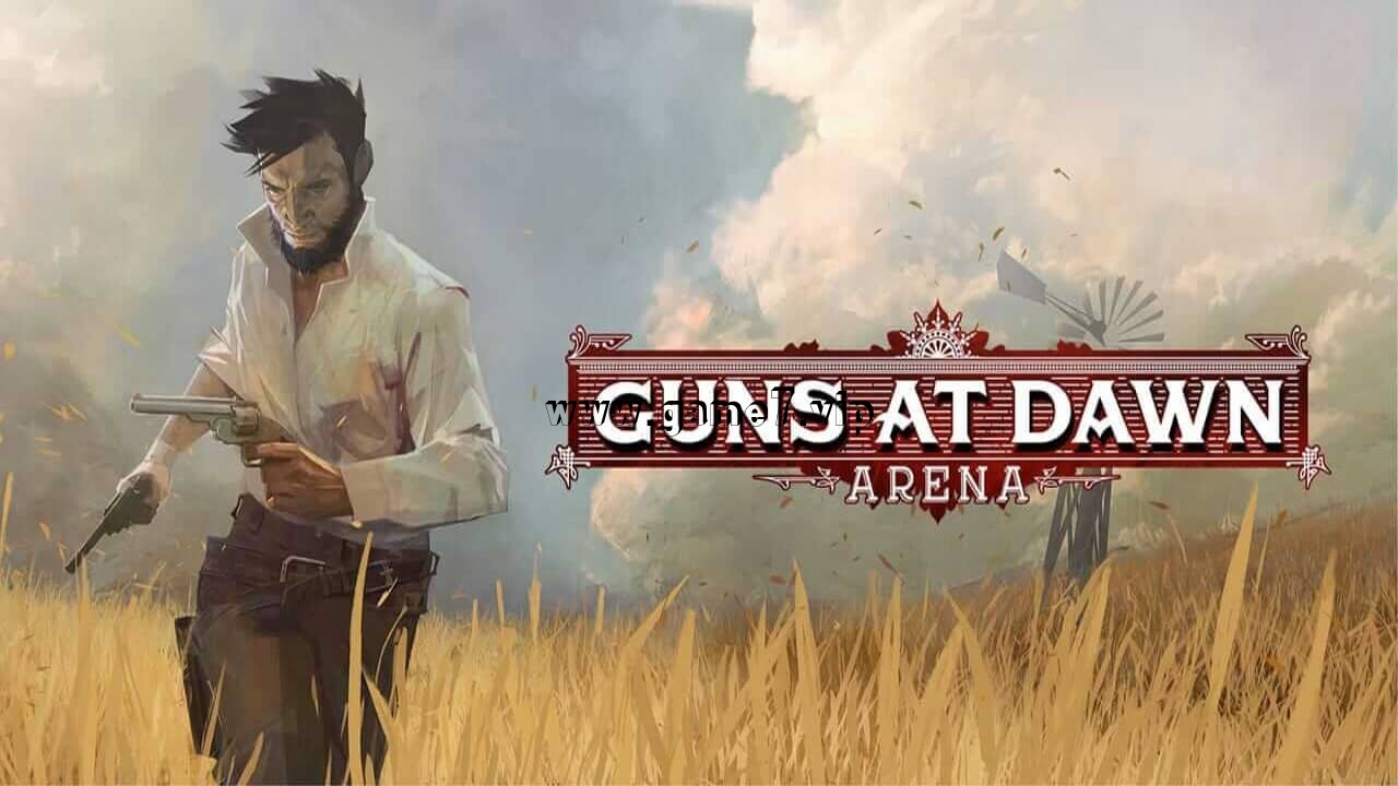 黎明舞台上的枪丨Guns at Dawn Arena