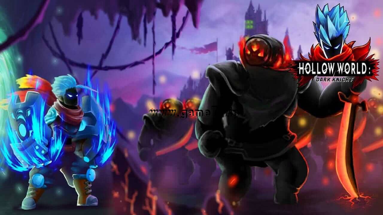 空洞世界：黑暗骑士丨Hollow World: Dark Knight