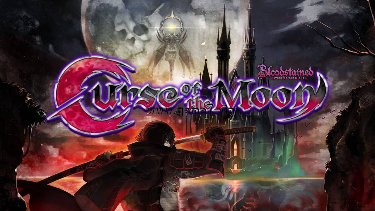 血污：月之诅咒丨Bloodstained: Curse of the Moon