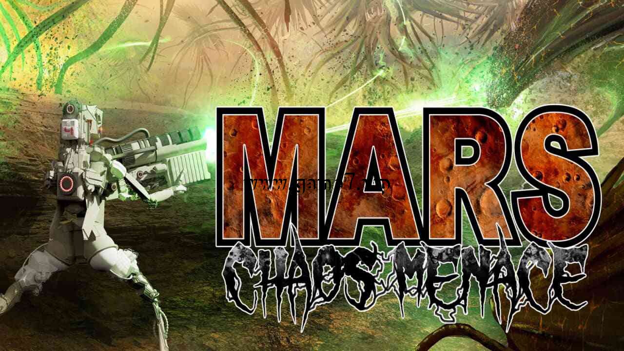 火星：混沌威胁丨Mars: Chaos Menace