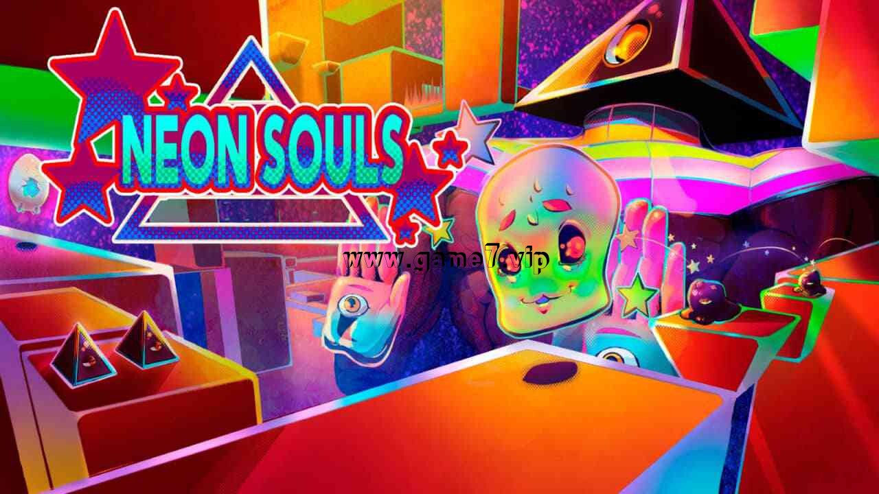 霓虹魂丨Neon Souls