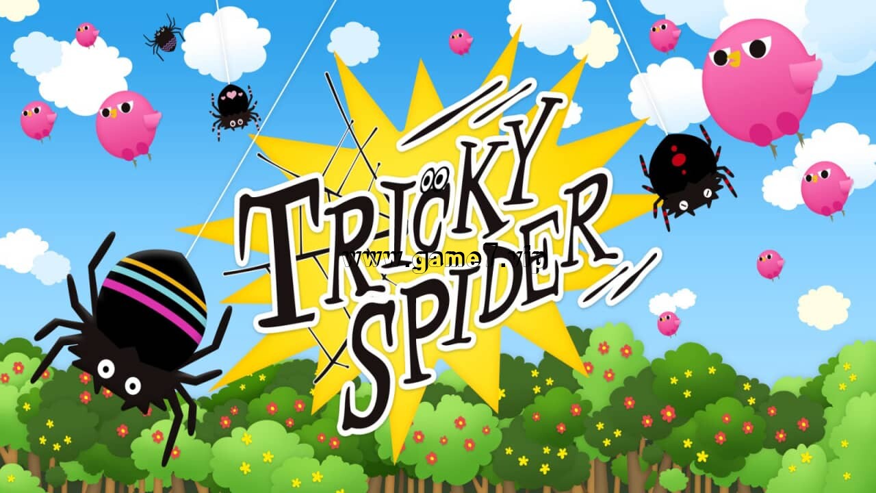 棘手蜘蛛丨Tricky Spider