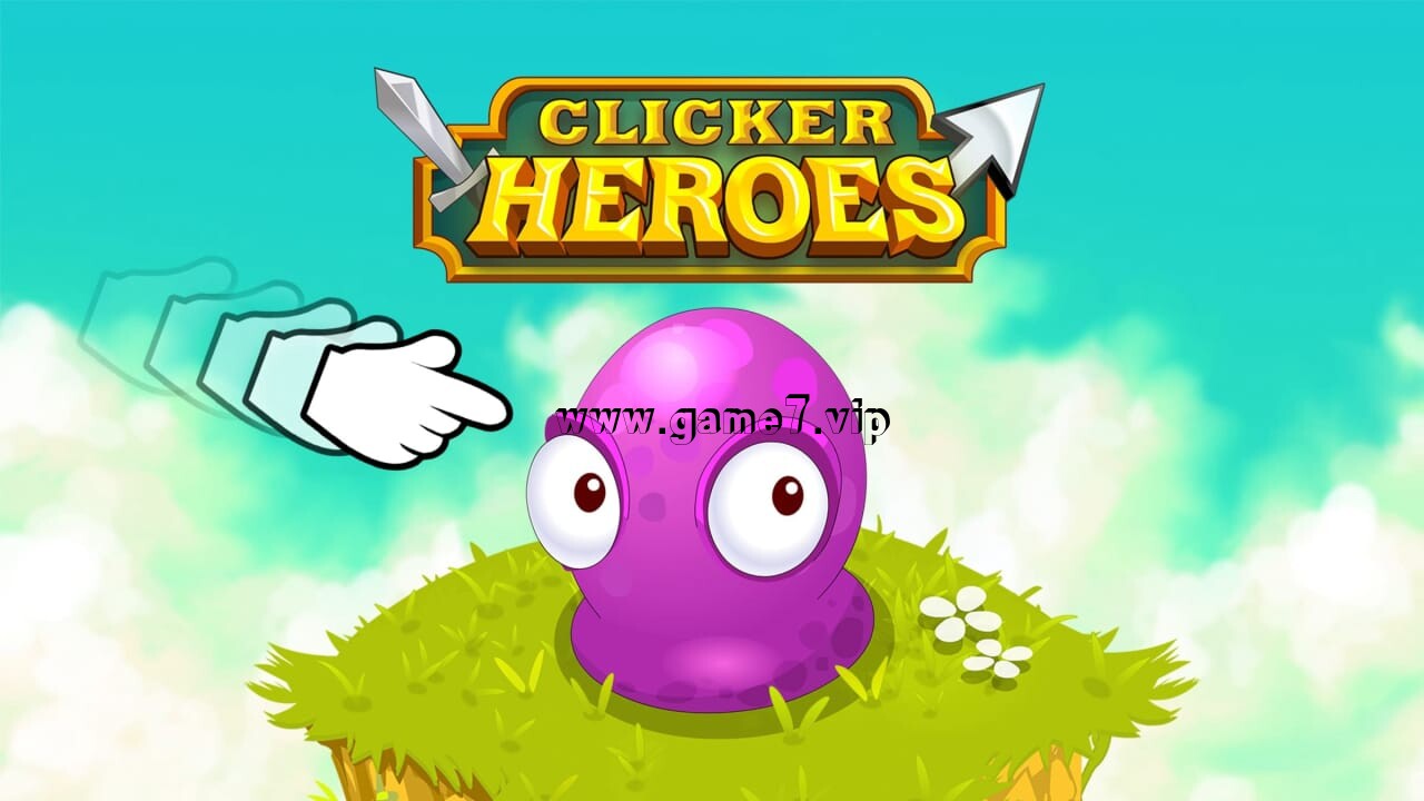 点击英雄丨Clicker Heroes
