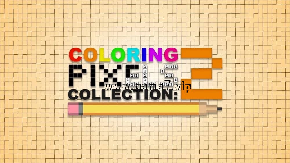 着色像素：集合2丨Coloring Pixels: Collection 2