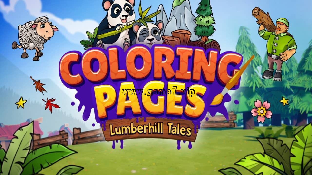 着色书 木匠山的故事丨Coloring Pages: Lumberhill Tales