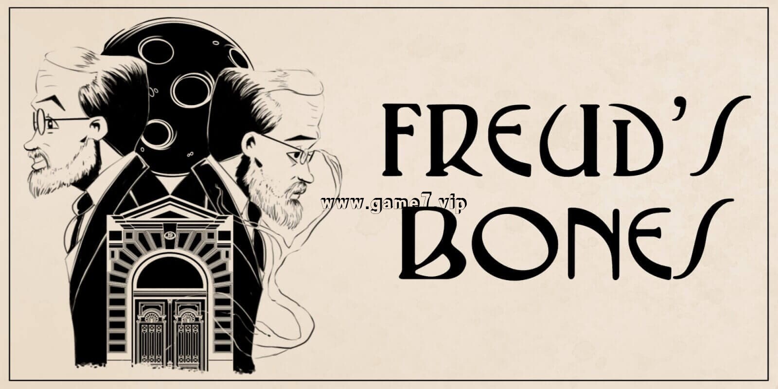 弗洛伊德的骨头丨Freud’s Bones: The Game