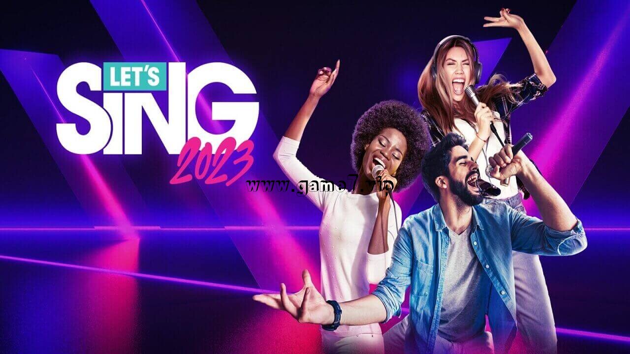 一起歌唱2023丨Let’s Sing 2023