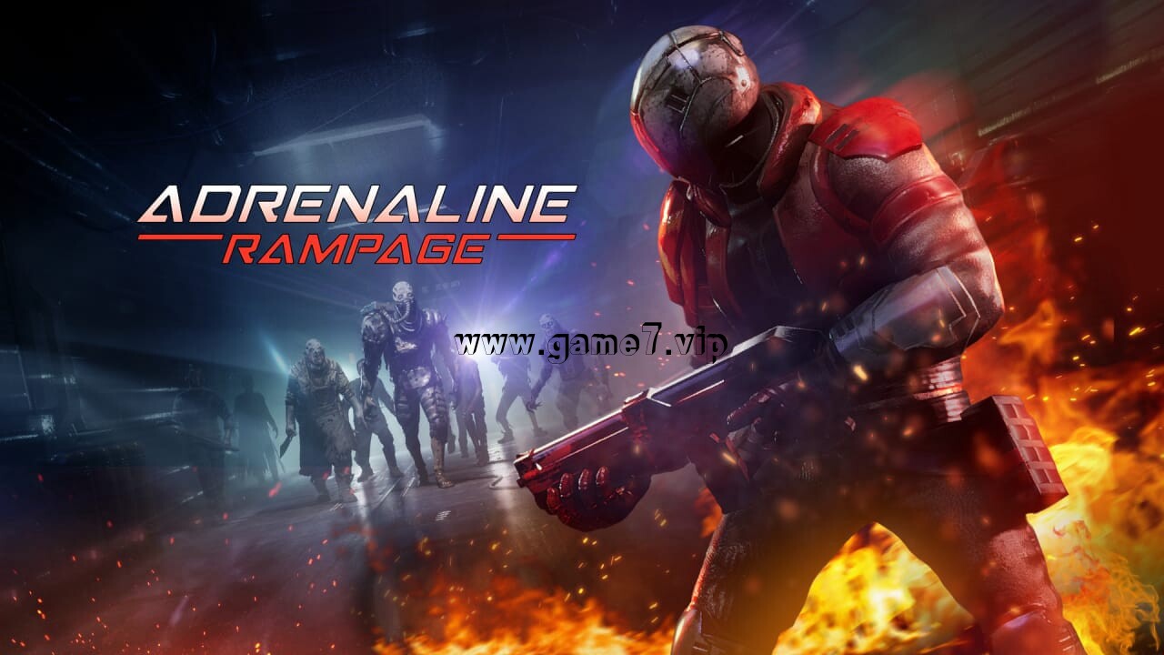 肾上腺素狂暴丨Adrenaline Rampage