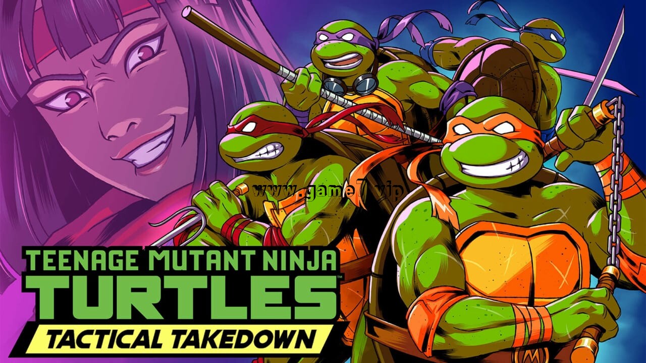 忍者神龟：战术打击丨Teenage Mutant Ninja Turtles: Tactical Takedown
