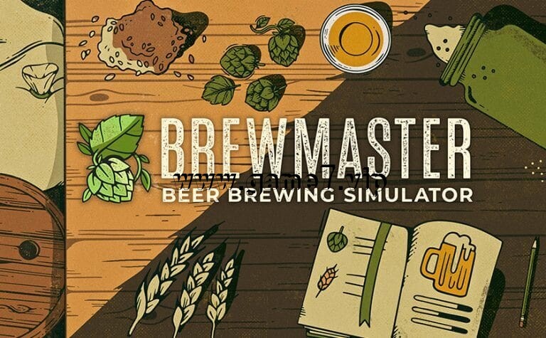 酿酒大师 啤酒酿造模拟器丨Brewmaster Beer Brewing Simulator
