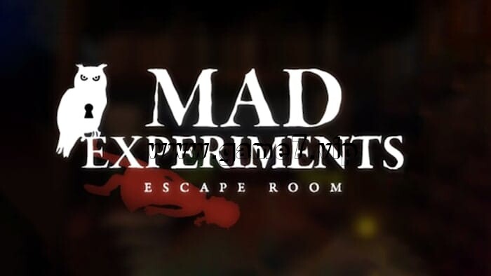 疯狂实验：密室逃脱丨Mad Experiments Escape Room