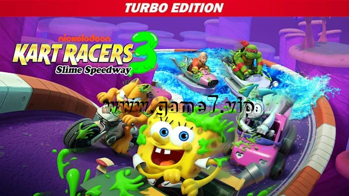 尼克国际儿童频道卡丁车3：史莱姆赛道丨Nickelodeon Kart Racers 3 Slime Speedway