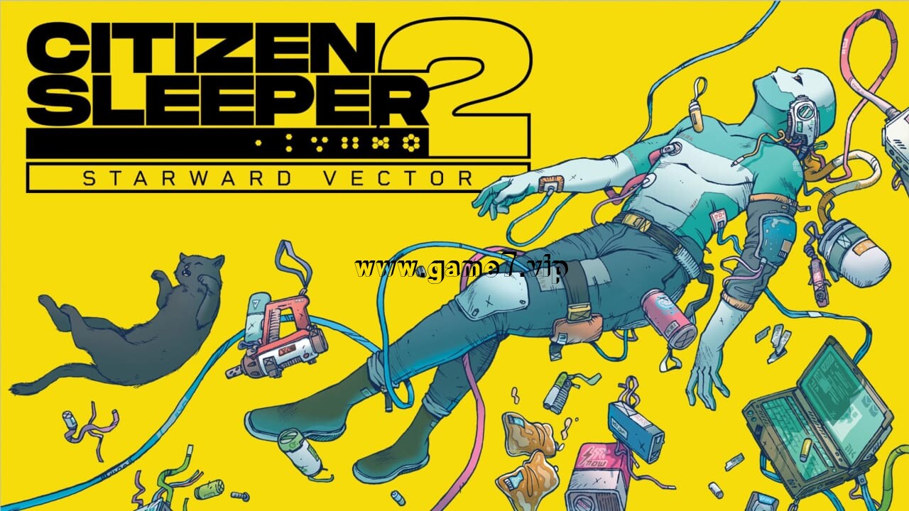 深空梦里人2：逐星航线丨Citizen Sleeper 2: Starward Vector