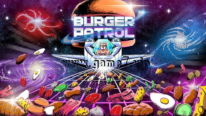 汉堡巡逻丨Burger Patrol