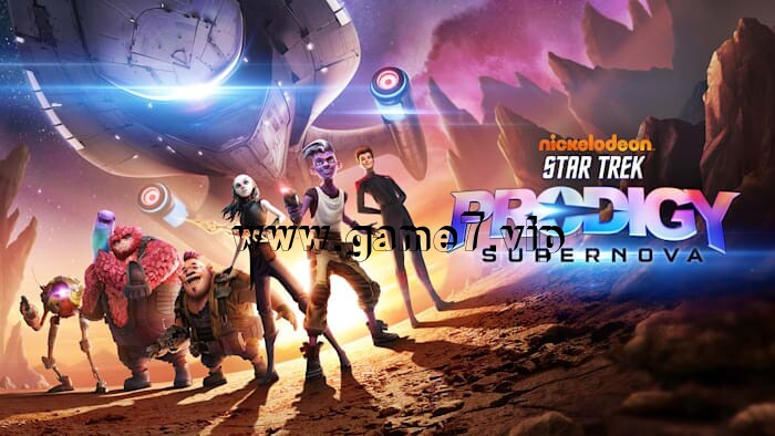 星际迷航神童：超新星丨Star Trek Prodigy Supernova