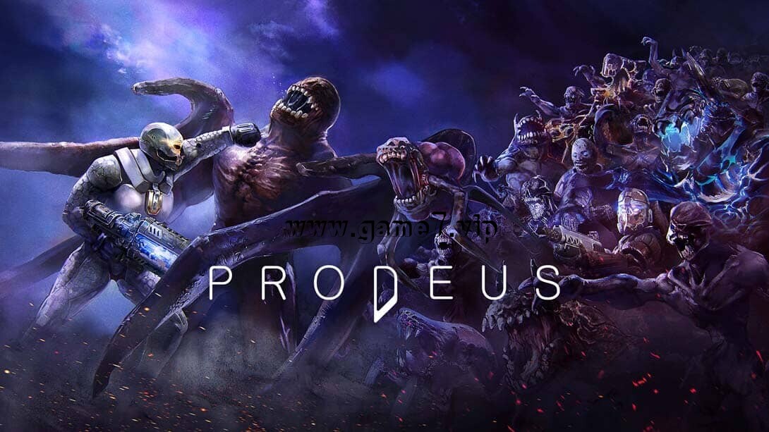 普罗德斯丨Prodeus