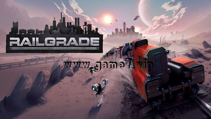 铁道建筑师丨RAILGRADE