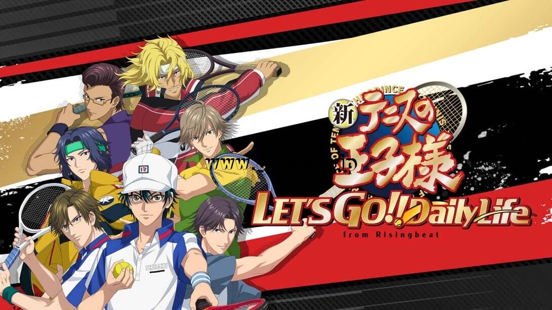 新网球王子丨LET’S GO!! 〜Daily Life〜 from RisingBeat