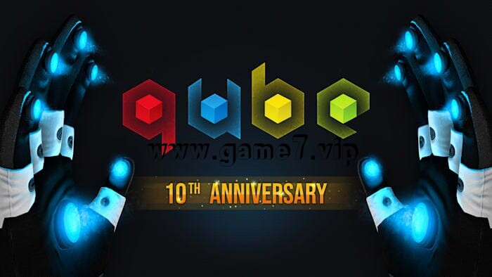 Q立方10周年纪念版丨Q.U.B.E. 10th Anniversary