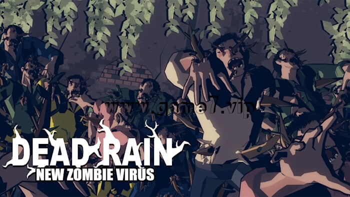 死雨：新丧尸病毒丨Dead Rain – New Zombie Virus