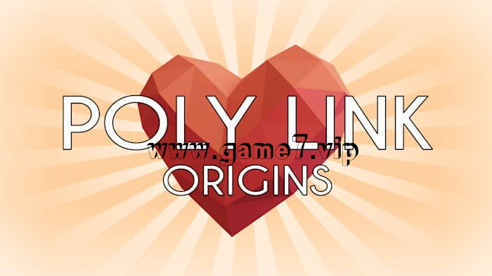 低聚拼图：起源丨Poly Link – Origins