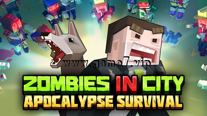 僵尸围城：末日生存丨Zombies in City Apocalypse Survival