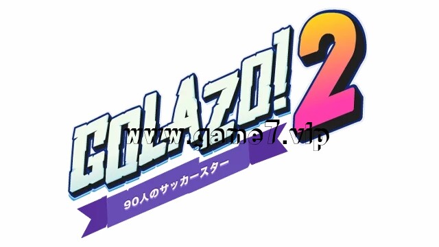 好球2丨Golazo! 2