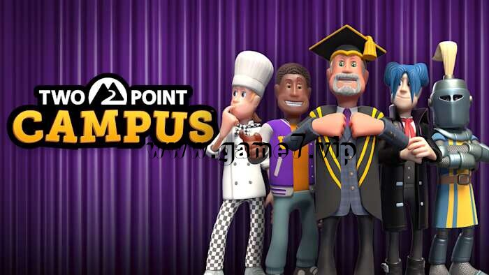 双点校园丨Two Point Campus