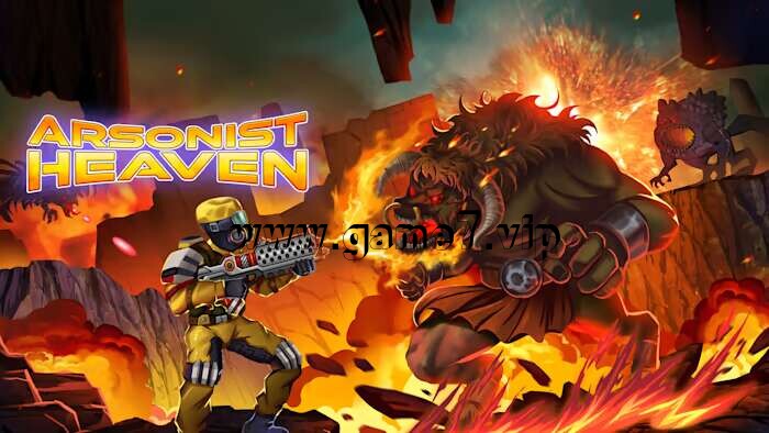 纵火天堂丨Arsonist Heaven