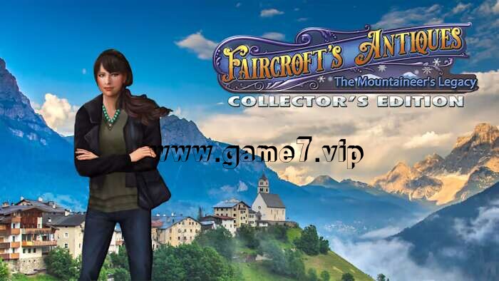 费尔克罗夫特的古董：登山者的遗物 Faircroft’s Antiques: The Mountaineer’s Legacy – Collector’s Edition