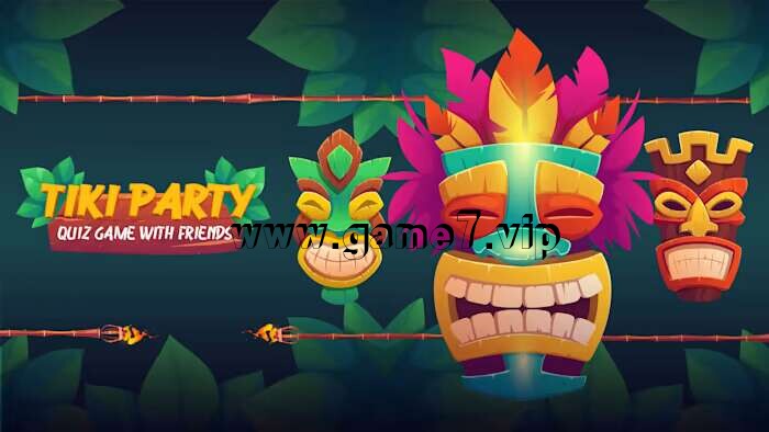 Tiki Party：与朋友的问答游戏丨Tiki Party Quiz Game with Friends