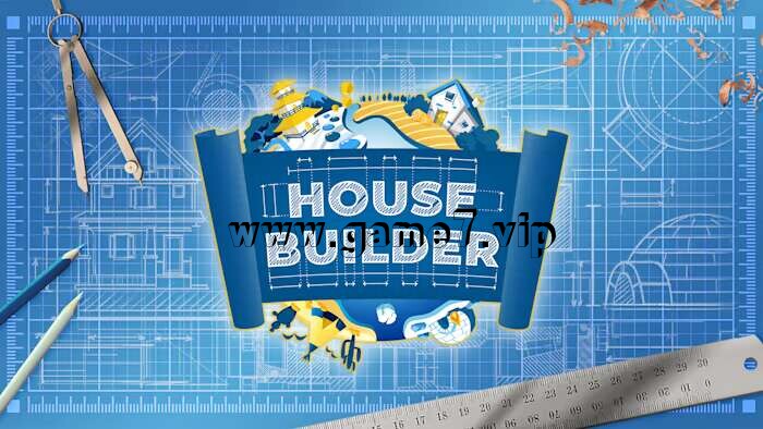 房屋建造者丨House Builder
