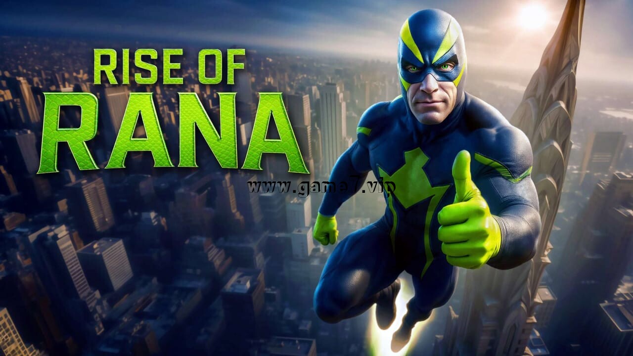 拉娜的崛起丨Rise of Rana
