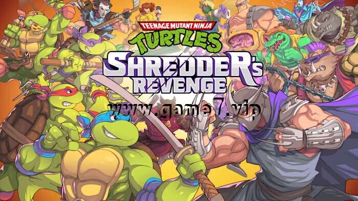 忍者神龟：施耐德的复仇丨Teenage Mutant Ninja Turtles Shredder’s Revenge