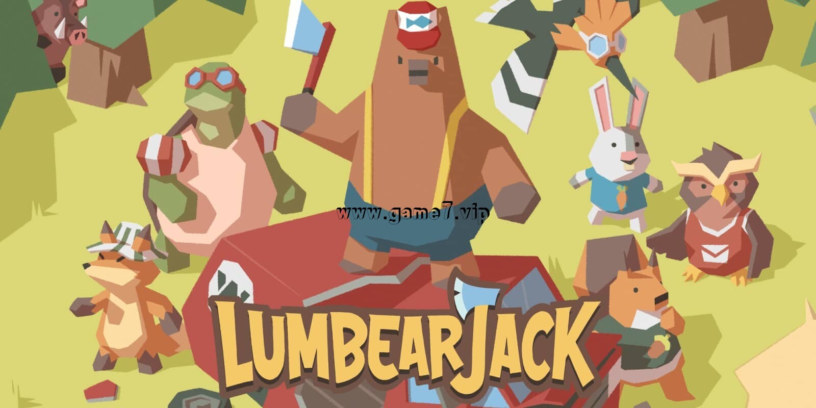 鲁姆熊杰克丨LumbearJack