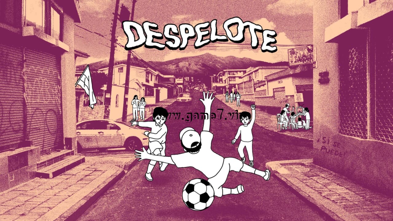 街头足球丨despelote